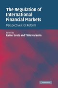The Regulation of International Financial Markets