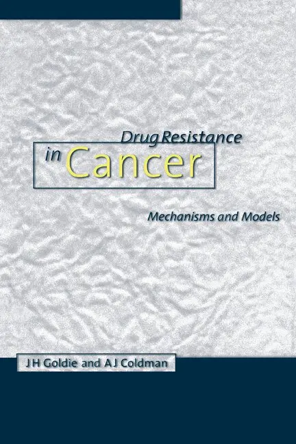 James H. Goldie, Andrew J. Coldman - Drug Resistance in Cancer, Häftad. Tillgänglighet: Lägg i varukorg