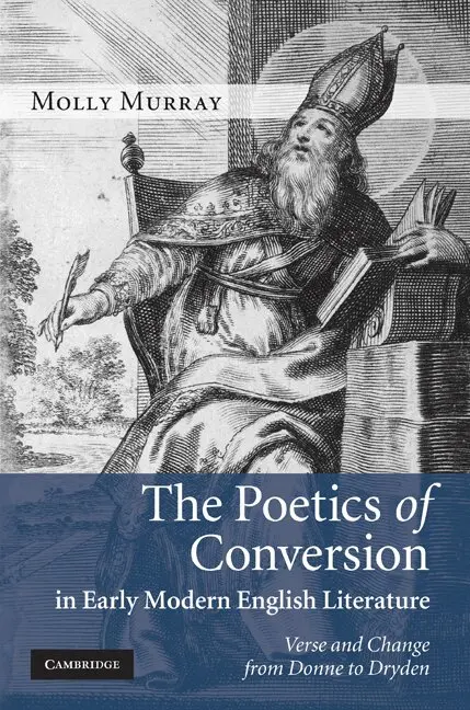 Molly Murray - The Poetics of Conversion in Early Modern English Literature, Inbunden. Tillgänglighet: Lägg i varukorg