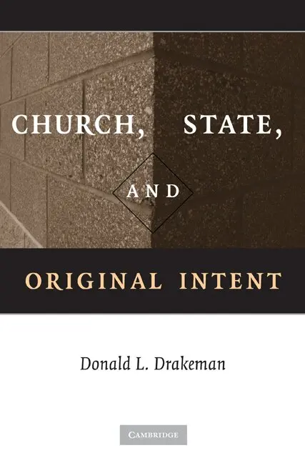 Donald L. Drakeman - Church, State, and Original Intent, Inbunden. Tillgänglighet: Lägg i varukorg