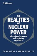 Realities of Nuclear Power