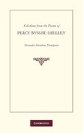 Selections from the Poems of Percy Bysshe Shelley