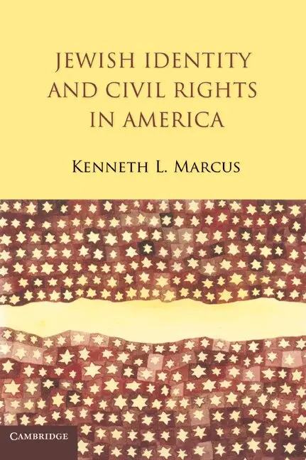 Kenneth L. Marcus - Jewish Identity and Civil Rights in America, Häftad. Tillgänglighet: Lägg i varukorg