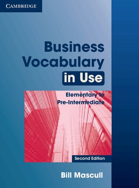 Bill Mascull - Business Vocabulary in Use Elementary to Pre-intermediate with Answers, Häftad