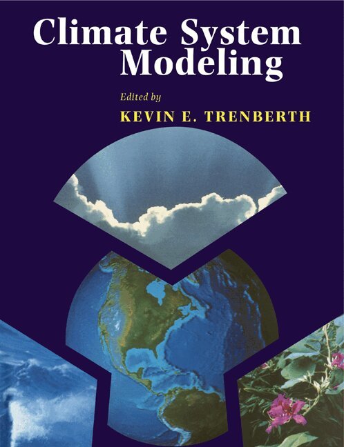 Kevin E. Trenberth - Climate System Modeling, Häftad