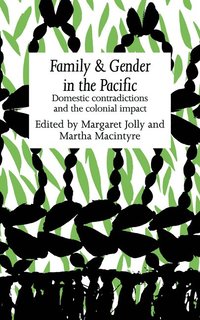 Family and Gender in the Pacific