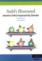 Stahl's Illustrated Attention Deficit Hyperactivity Disorder