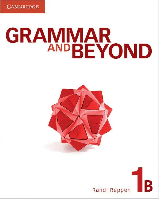Randi Reppen - Reppen, R: Grammar and Beyond Level 1 Student's Book B, Häftad. Tillgänglighet: Tillfälligt slut