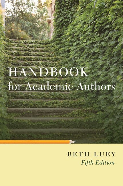 Beth Luey - Handbook for Academic Authors, Häftad. Tillgänglighet: Lägg i varukorg