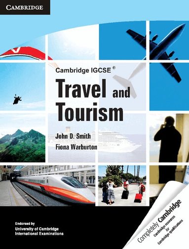 John D. Smith, Fiona Warburton - Cambridge IGCSE Travel and Tourism, Häftad
