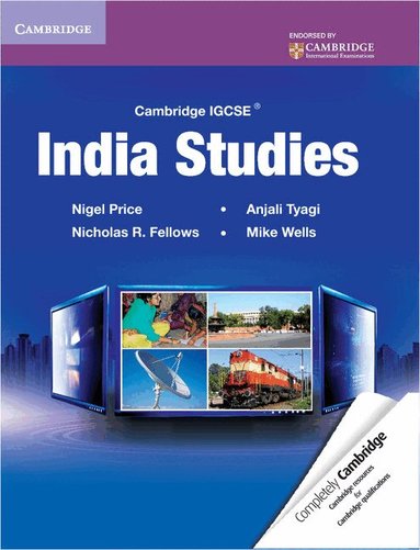 Nigel Price, Michael Wells, Nicholas Fellows, Anjali Tyagi - Cambridge IGCSE India Studies, Häftad