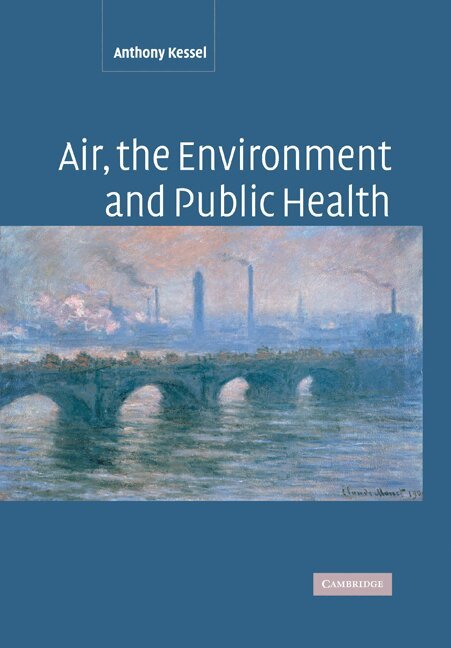 Anthony Kessel - Air, the Environment and Public Health, Häftad. Tillgänglighet: Lägg i varukorg