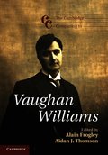 The Cambridge Companion to Vaughan Williams