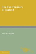 The Gun-Founders of England