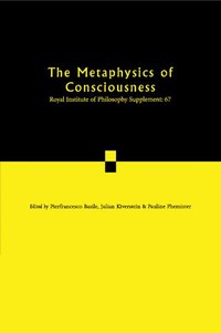 The Metaphysics of Consciousness
