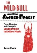 Wild Bull and the Sacred Forest