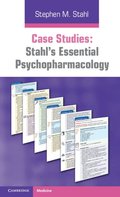Case Studies: Stahl's Essential Psychopharmacology: Volume 1