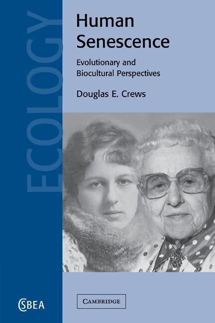 Douglas E. Crews - Human Senescence, Häftad. Tillgänglighet: Lägg i varukorg