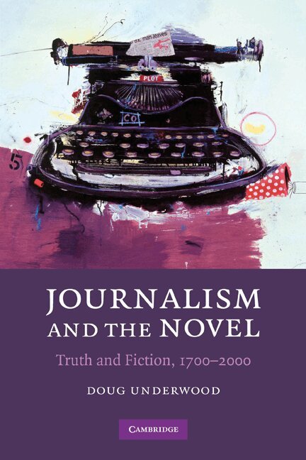 Doug Underwood - Journalism and the Novel, Häftad. Tillgänglighet: Lägg i varukorg