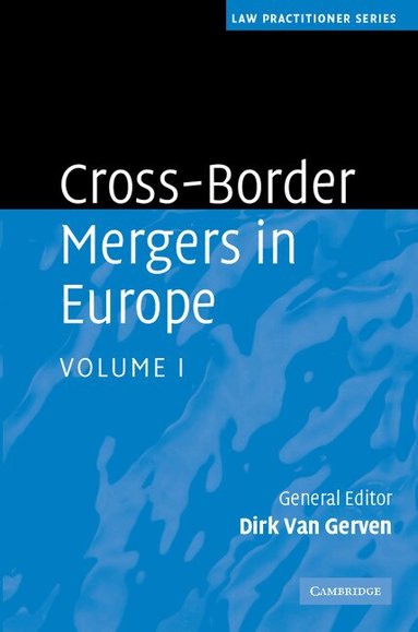 Dirk Van Gerven - Cross-Border Mergers in Europe 2 Volume Hardback Set, Övrigt