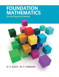 Foundation Mathematics for the Physical Sciences