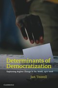 Determinants of Democratization