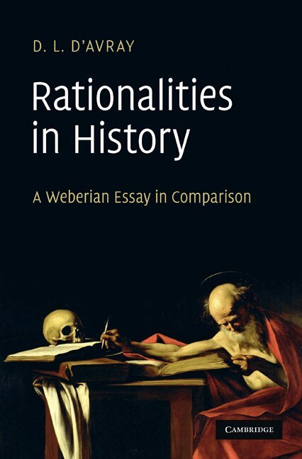 D. L. d'Avray - Rationalities in History, Inbunden. Tillgänglighet: Lägg i varukorg