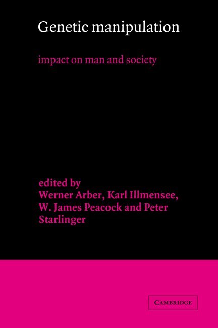 Werner Arber, Karl Illmensee, W. James Peacock, Peter Starlinger - Genetic Manipulation, Inbunden. Tillgänglighet: Lägg i varukorg