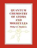 Quantum Chemistry of Atoms and Molecules
