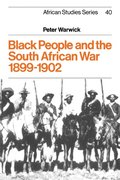 Black People and the South African War 1899-1902