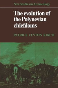 The Evolution of the Polynesian Chiefdoms