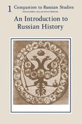 Companion to Russian Studies: Volume 1