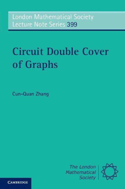 Cun-Quan Zhang - Circuit Double Cover of Graphs, Häftad