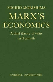 Marx's Economics av Michio Morishima, Morishima, M Morishima