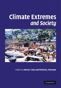 Climate Extremes and Society