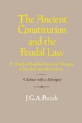 The Ancient Constitution and the Feudal Law
