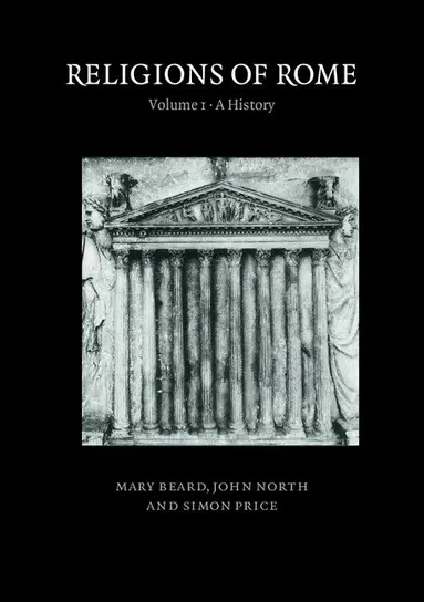 Religions of Rome: Volume 1, A History