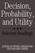 Decision, Probability and Utility