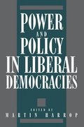 Power and Policy in Liberal Democracies