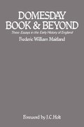 Domesday Book and Beyond