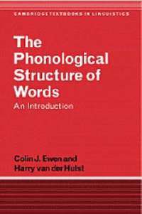 The Phonological Structure of Words