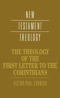 Theology of the First Letter to the Corinthians