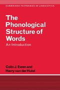 The Phonological Structure of Words