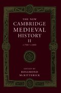 The New Cambridge Medieval History: Volume 2, c.700-c.900