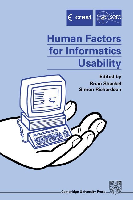 B. Shackel, S. J. Richardson - Human Factors for Informatics Usability, Inbunden
