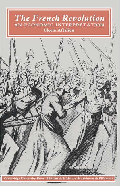 Florin Aftalion - The French Revolution, Häftad