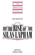 New Essays on The Rise of Silas Lapham