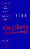 J. S. Mill: 'On Liberty' and Other Writings