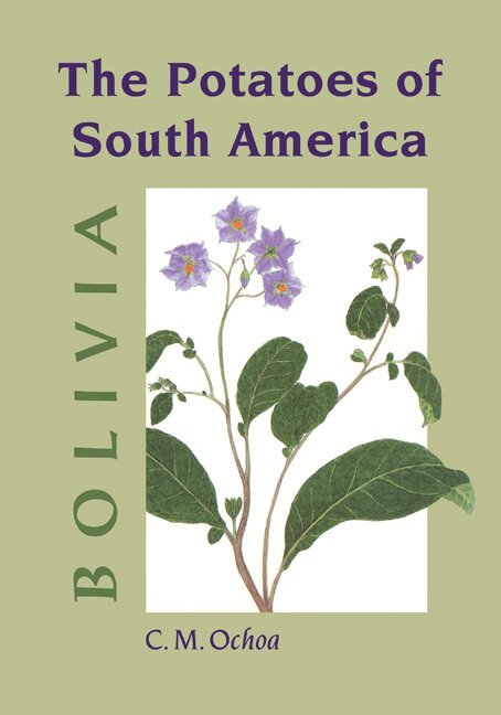 Carlos M. Ochoa - The Potatoes of South America, Inbunden. Tillgänglighet: Lägg i varukorg