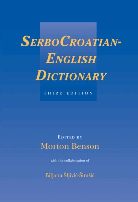Morton Benson - SerboCroatian-English Dictionary, Inbunden. Tillgänglighet: Lägg i varukorg